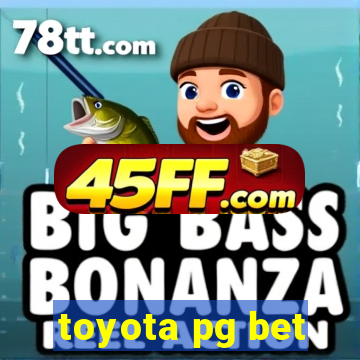 toyota pg bet